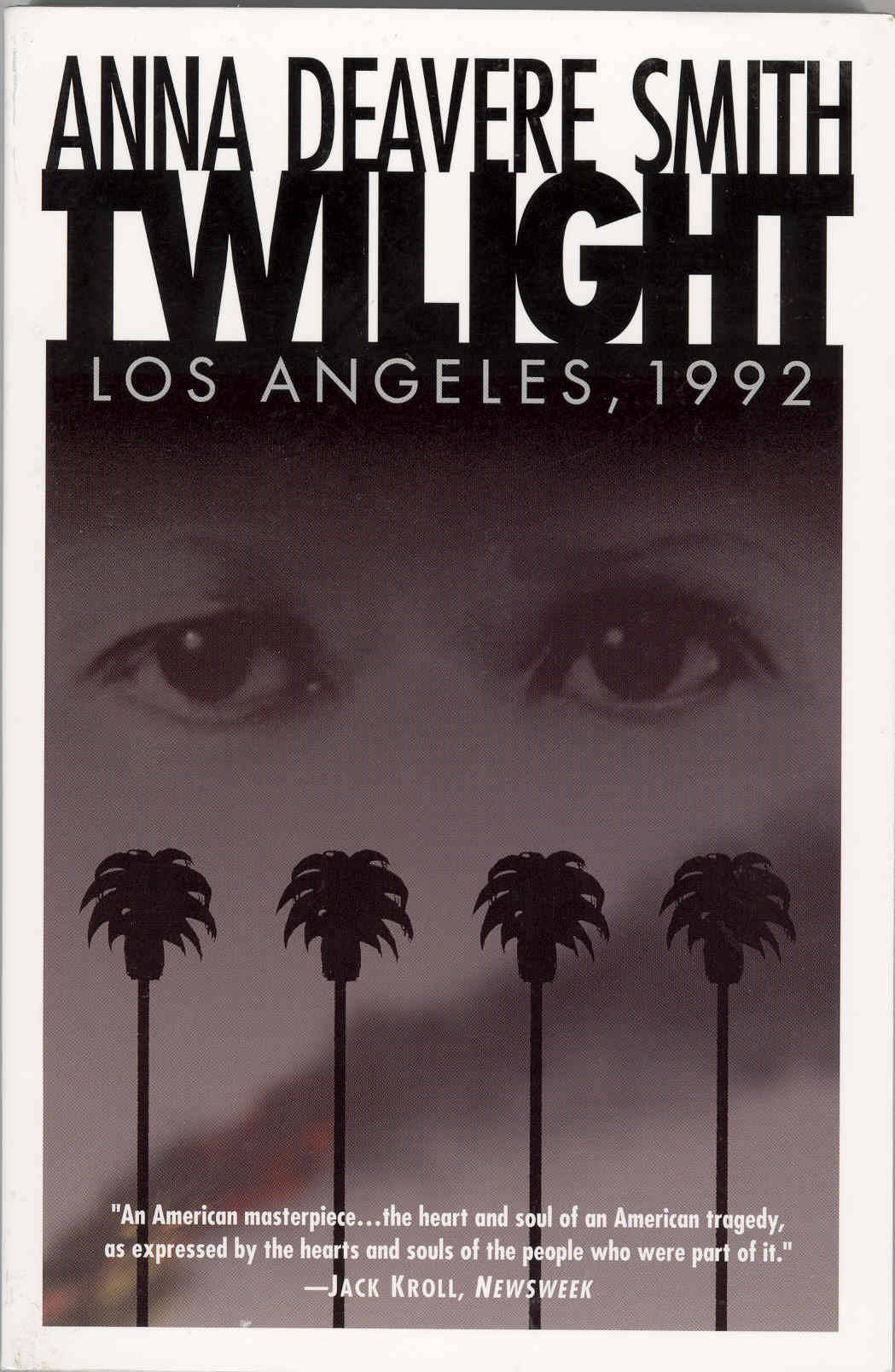 Twilight: Los Angeles, 1992 by Anna Deavere Smith